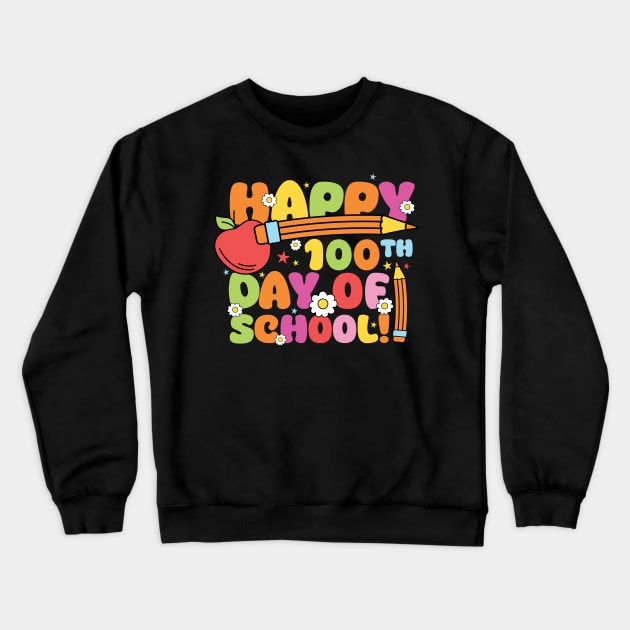 Happy 100 Days Of School Crewneck Sweatshirt by badrianovic